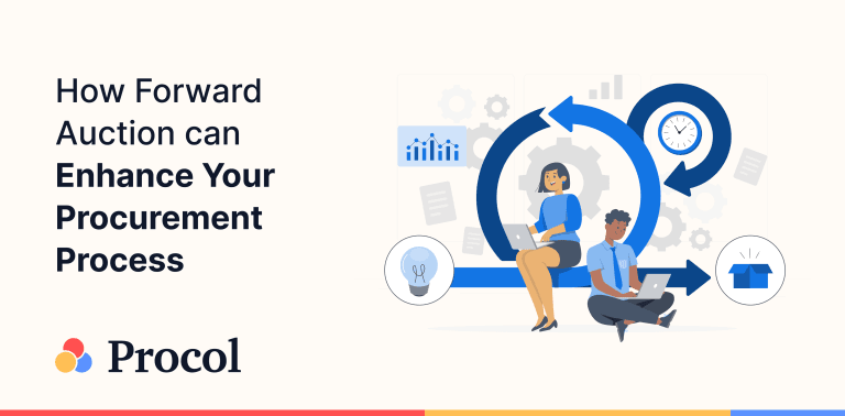 Here’s How Forward Auction Enhances Your Procurement Process